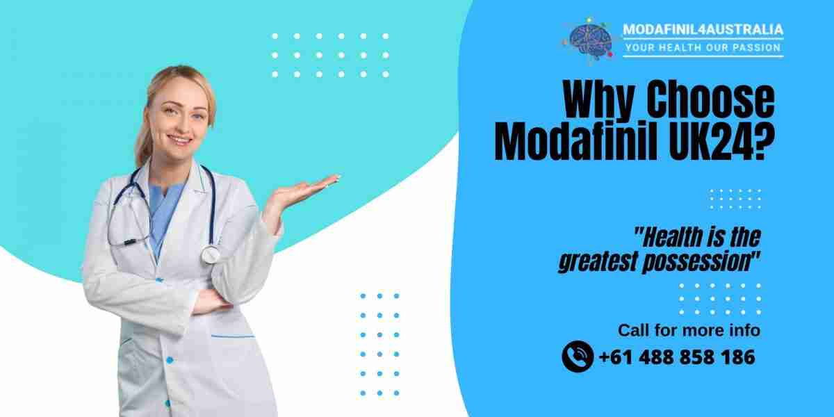 Why Choose Modafinil UK24?
