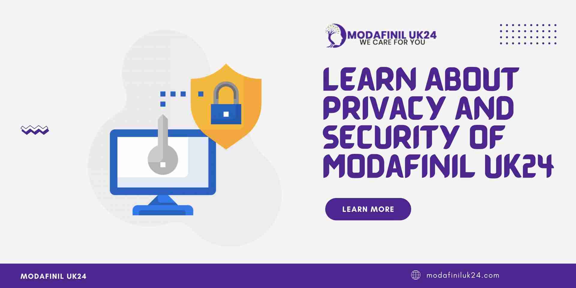 Learn About Privacy and Security of Modafinil UK24