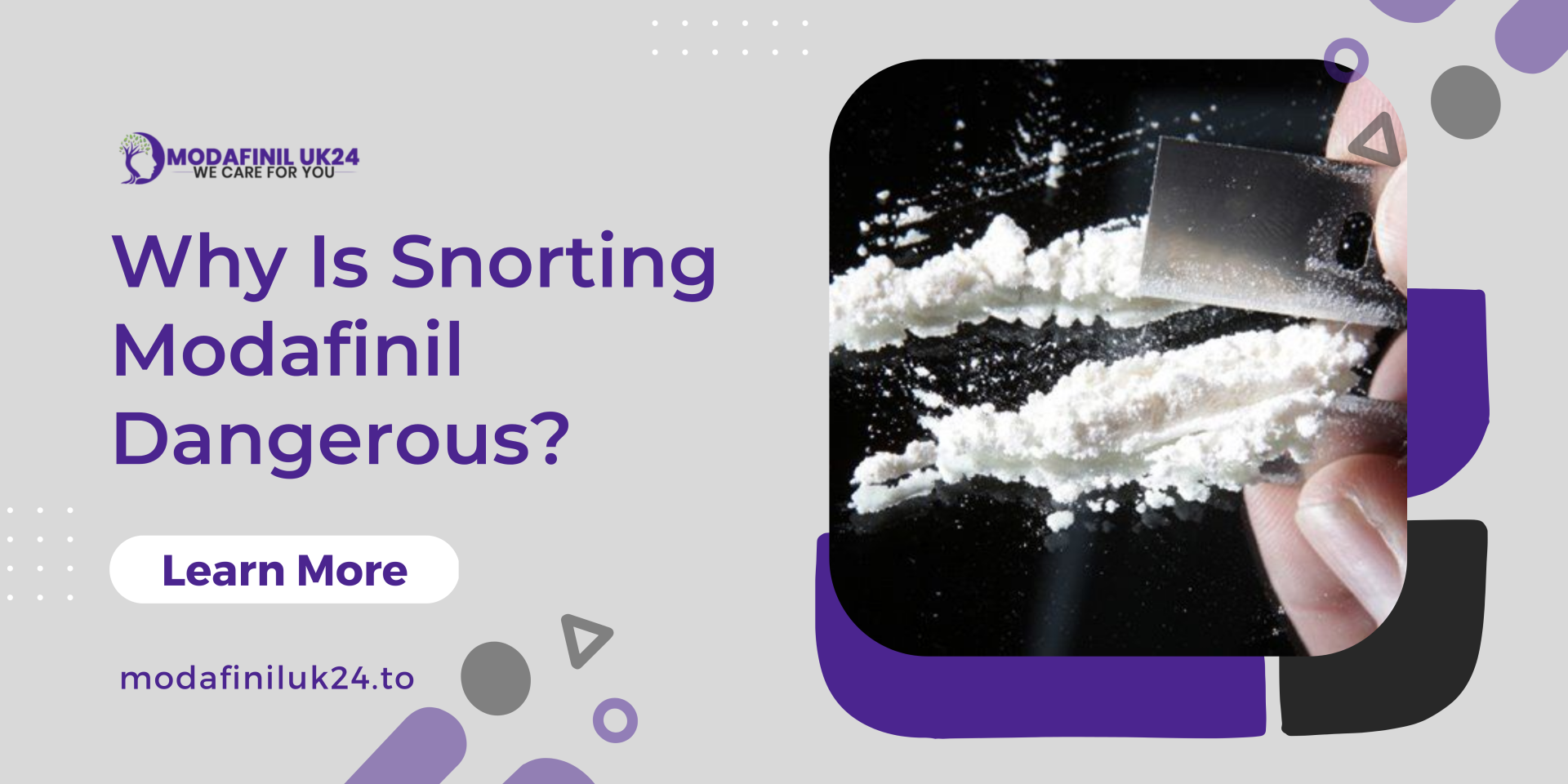 Why Is Snorting Modafinil Dangerous?